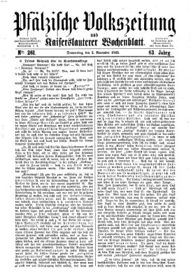 Pfälzische Volkszeitung und Kaiserslauterer Wochenblatt (Pfälzische Volkszeitung) Donnerstag 2. November 1865