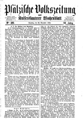 Pfälzische Volkszeitung und Kaiserslauterer Wochenblatt (Pfälzische Volkszeitung) Samstag 25. November 1865