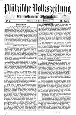 Pfälzische Volkszeitung und Kaiserslauterer Wochenblatt (Pfälzische Volkszeitung) Mittwoch 3. Januar 1866