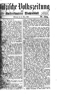 Pfälzische Volkszeitung und Kaiserslauterer Wochenblatt (Pfälzische Volkszeitung) Mittwoch 14. März 1866