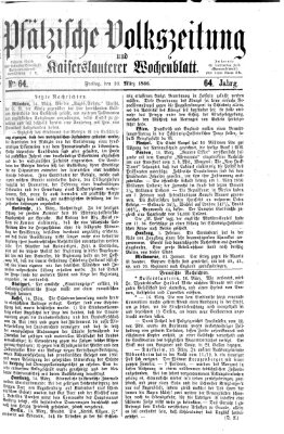 Pfälzische Volkszeitung und Kaiserslauterer Wochenblatt (Pfälzische Volkszeitung) Freitag 16. März 1866