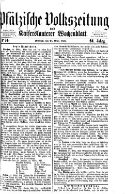 Pfälzische Volkszeitung und Kaiserslauterer Wochenblatt (Pfälzische Volkszeitung) Mittwoch 28. März 1866