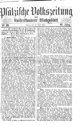 Pfälzische Volkszeitung und Kaiserslauterer Wochenblatt (Pfälzische Volkszeitung) Montag 30. April 1866