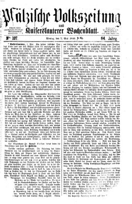 Pfälzische Volkszeitung und Kaiserslauterer Wochenblatt (Pfälzische Volkszeitung) Montag 7. Mai 1866