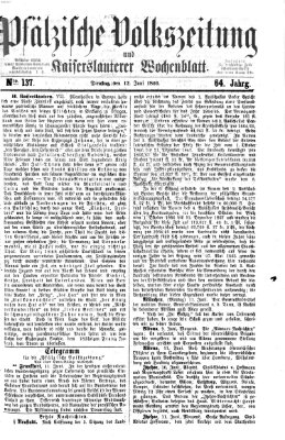 Pfälzische Volkszeitung und Kaiserslauterer Wochenblatt (Pfälzische Volkszeitung) Dienstag 12. Juni 1866