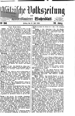 Pfälzische Volkszeitung und Kaiserslauterer Wochenblatt (Pfälzische Volkszeitung) Freitag 13. Juli 1866