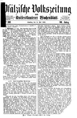 Pfälzische Volkszeitung und Kaiserslauterer Wochenblatt (Pfälzische Volkszeitung) Samstag 14. Juli 1866