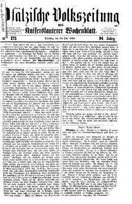 Pfälzische Volkszeitung und Kaiserslauterer Wochenblatt (Pfälzische Volkszeitung) Dienstag 24. Juli 1866