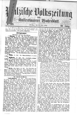 Pfälzische Volkszeitung und Kaiserslauterer Wochenblatt (Pfälzische Volkszeitung) Dienstag 31. Juli 1866