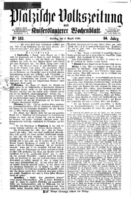 Pfälzische Volkszeitung und Kaiserslauterer Wochenblatt (Pfälzische Volkszeitung) Samstag 4. August 1866