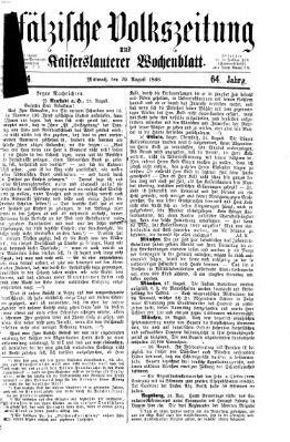 Pfälzische Volkszeitung und Kaiserslauterer Wochenblatt (Pfälzische Volkszeitung) Mittwoch 29. August 1866