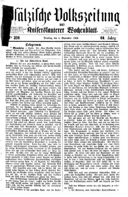 Pfälzische Volkszeitung und Kaiserslauterer Wochenblatt (Pfälzische Volkszeitung) Dienstag 4. September 1866