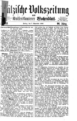 Pfälzische Volkszeitung und Kaiserslauterer Wochenblatt (Pfälzische Volkszeitung) Freitag 7. September 1866