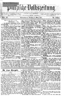 Pfälzische Volkszeitung Samstag 9. März 1867