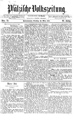 Pfälzische Volkszeitung Dienstag 26. März 1867