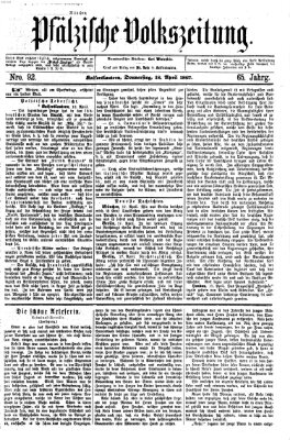 Pfälzische Volkszeitung Donnerstag 18. April 1867