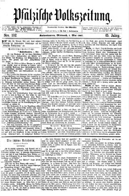 Pfälzische Volkszeitung Mittwoch 1. Mai 1867