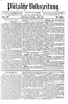 Pfälzische Volkszeitung Dienstag 7. Mai 1867