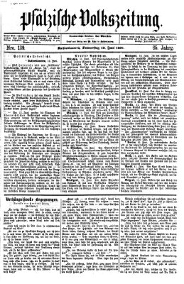 Pfälzische Volkszeitung Donnerstag 13. Juni 1867