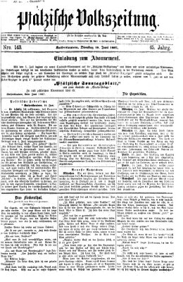 Pfälzische Volkszeitung Dienstag 18. Juni 1867