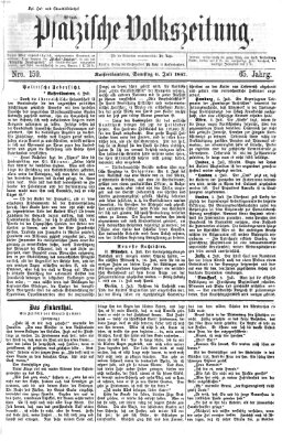 Pfälzische Volkszeitung Samstag 6. Juli 1867