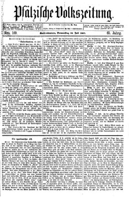 Pfälzische Volkszeitung Donnerstag 18. Juli 1867