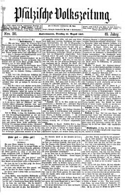 Pfälzische Volkszeitung Dienstag 13. August 1867