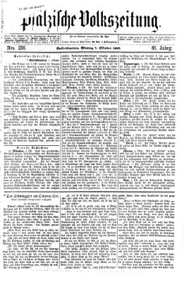 Pfälzische Volkszeitung Montag 7. Oktober 1867