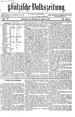 Pfälzische Volkszeitung Mittwoch 12. Februar 1868