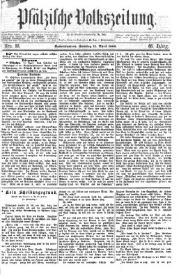 Pfälzische Volkszeitung Samstag 11. April 1868