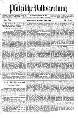 Pfälzische Volkszeitung Freitag 1. Mai 1868