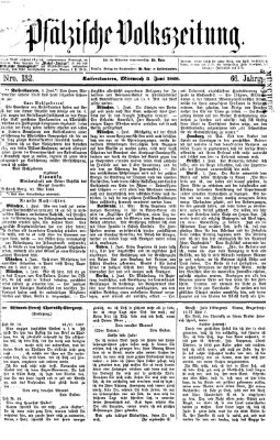 Pfälzische Volkszeitung Mittwoch 3. Juni 1868