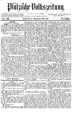 Pfälzische Volkszeitung Dienstag 23. Juni 1868