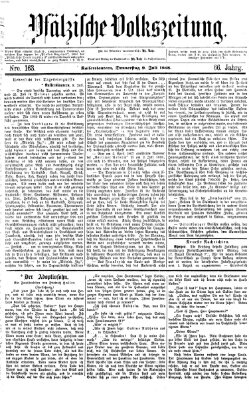 Pfälzische Volkszeitung Donnerstag 9. Juli 1868