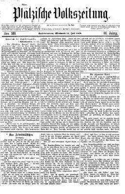 Pfälzische Volkszeitung Mittwoch 15. Juli 1868