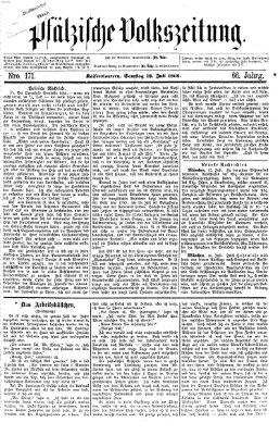 Pfälzische Volkszeitung Samstag 18. Juli 1868