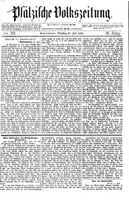 Pfälzische Volkszeitung Dienstag 21. Juli 1868