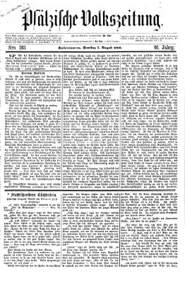 Pfälzische Volkszeitung Samstag 1. August 1868