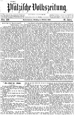 Pfälzische Volkszeitung Dienstag 6. Oktober 1868