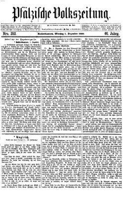 Pfälzische Volkszeitung Montag 7. Dezember 1868