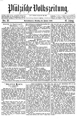 Pfälzische Volkszeitung Dienstag 12. Januar 1869