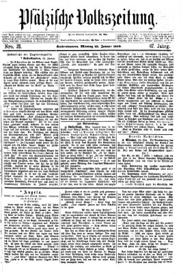 Pfälzische Volkszeitung Montag 25. Januar 1869