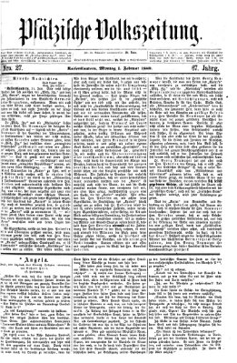 Pfälzische Volkszeitung Montag 1. Februar 1869