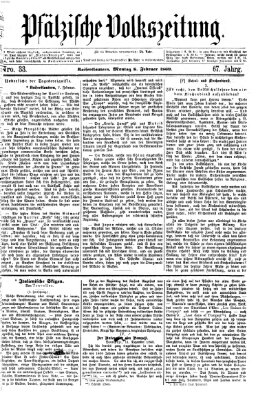 Pfälzische Volkszeitung Montag 8. Februar 1869