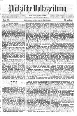 Pfälzische Volkszeitung Samstag 24. April 1869