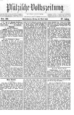 Pfälzische Volkszeitung Freitag 30. April 1869