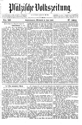 Pfälzische Volkszeitung Mittwoch 16. Juni 1869