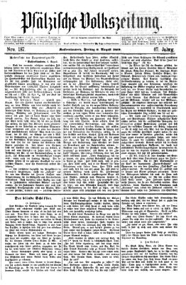 Pfälzische Volkszeitung Freitag 6. August 1869