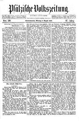 Pfälzische Volkszeitung Montag 9. August 1869