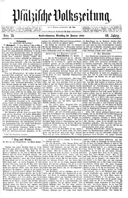 Pfälzische Volkszeitung Dienstag 18. Januar 1870